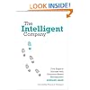 The Intelligent Company: Five Steps to Success with Evidence-Based Management