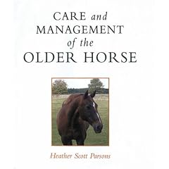 Care and Management of the Older Horse