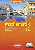 Produkt-Bild: Bigalke/K&ouml;hler: Mathematik Sekundarstufe II - Th&uuml;ringen - Neubearbeitung: 12. Schuljahr - Sch&uuml;lerbuch mit CD-ROM