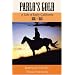 Pablo's Gold: A Tale of Early California, 1836-1845