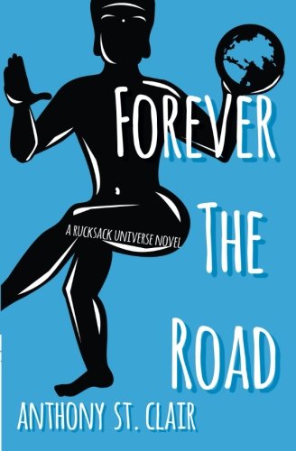 Forever the Road (Rucksack Universe)