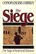 The Siege: The Saga of Israel and Zionism