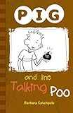 Pig and the talking poo