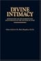 Divine Intimacy: Meditations on the Interior Life for Every Day of the Liturgical Year