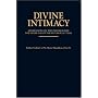 Divine Intimacy: Meditations on the Interior Life for Every Day of the Liturgical Year