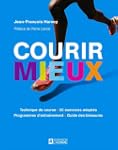 Courir mieux: Technique de course - 9...