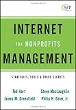 Internet Management for Nonprofits: Strategies, Tools and Trade Secrets (The AFP/Wiley Fund Development Series) Image of Internet Management for Nonprofits: Strategies, Tools and Trade Secrets (The AFP/Wiley Fund Development Series)