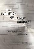 The evolution of a new industry : a genealogical approach