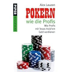 Pokern wie die Profis: Wie Profis mit Texas Hold'em Geld verdienen