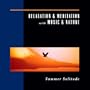 Relaxation & Meditation with Music & Nature: Summer Solitude