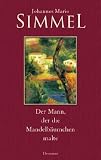 Produkt-Bild: Der Mann, der die Mandelb&auml;umchen malte: Roman