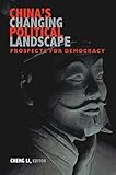China's changing political landscape : prospects for democracy