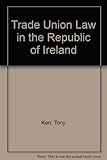 Irish trade union law