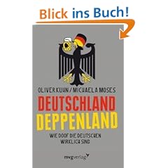 Deutschland Deppenland: Wie doof die Deutschen wirklich sind
