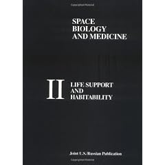 Life Support and Habitability: 002 (Space Biology and Medicine)
