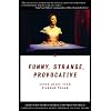 Funny, Strange, Provocative: Seven Plays from Clubbed Thumb