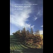 Mands minde. Et tidsbillede [Living Memory: A Temporal Image] | [Hans Edvard Nørregård-Nielsen]