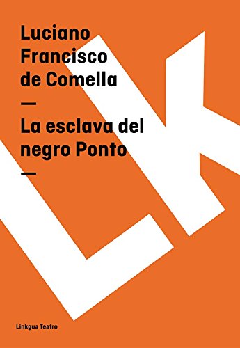 La esclava del negro Ponto (Spanish Edition)