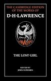 The Lost Girl (The Cambridge Edition of the Works of D. H. Lawrence)