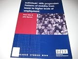 Individuals' skills progression : patterns of mobility from lower to higher levels of employment