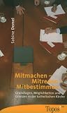 Produkt-Bild: Mitmachen - Mitreden - Mitbestimmen