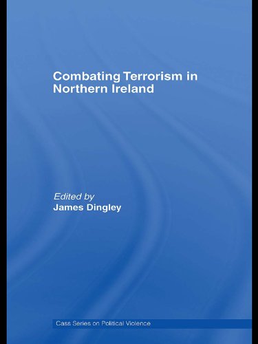Combating Terrorism in Northern Ireland (Political Violence)