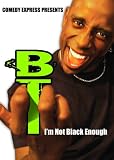 COMEDY EXPRESS PRESENTS: B.T.
