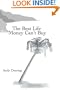 The Best Life Money Can't Buy