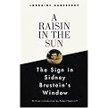 A Raisin in the Sun the Sign in Sidney Brustein's Window (Reissue) (Paperback)
