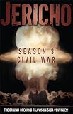 Jericho, season 3. Civil war