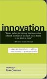 Innovation: Create an Idea Culture. Redefine Your Business. Grow Your Profits