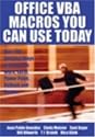 Office VBA Macros You Can Use Today: Over 100 Amazing Ways to Automate Word, Excel, PowerPoint, Outlook, and Access