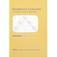 Distributed Computing: A Locality-Sensitive Approach (Monographs... by David Peleg