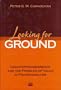 Looking for Ground: Countertransference and the Problem of Value in Psychoanalysis (Relational Perspectives Book Series)
