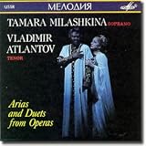 Arias and duets from operas - Milashkina, Tamara & Atlantov, Vladimir