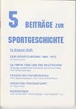 Beitr&auml;ge zur Sportgeschichte - Heft 5 - Margot Budzisch, Klaus Huhn, G&uuml;nter Simon