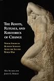 The roots, rituals, and rhetorics of change : North American business schools after the Second World War