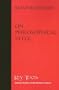 On Philosophical Style (Key Texts)