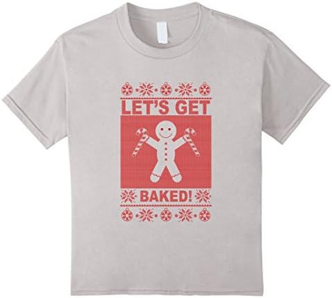 Kids Let's Get Baked Christmas Funny Ugly Sweater T-shirts 12 Silver