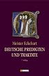 Meister Eckehart, Deutsche Predigten und Traktate