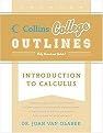 Introduction to Calculus (Collins College Outlines Series) (Revised / Updated) (Paperback)