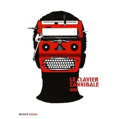 Le clavier cannibale