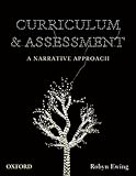 Curriculum & assessment : a narrative approach