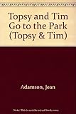 Topsy + Tim go to the park