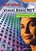 Mastering Visual Basic.net - DataBase Programming w/SQL Server 2000 Step by Step Training
