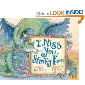 I Miss You, Stinky Face, Happy Halloween Stinky Face, and I Love You, Stinky Face