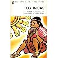 Los Incas Pueblo del Sol (Culturas Básicas del Mundo)