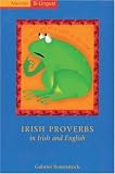 Irish Proverbs in Irish and English (Mercier bi-lingual)