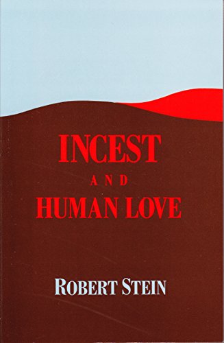 Incest and Human Love (Jungian Classics Series)