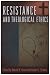 Books : Resistance and Theological Ethics